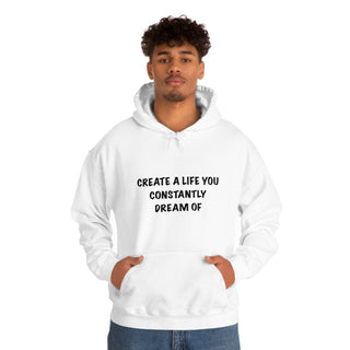 Create a Life Hoodie