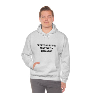 Create a Life Hoodie