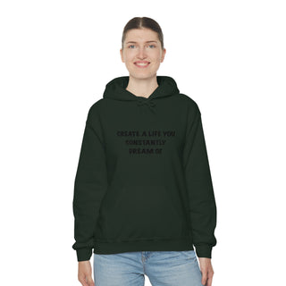 Create a Life Hoodie