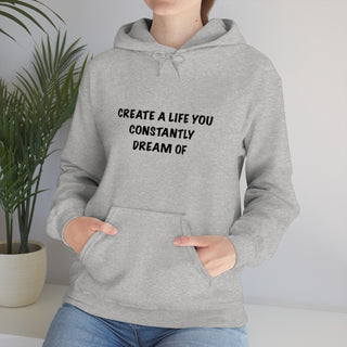 Create a Life Hoodie