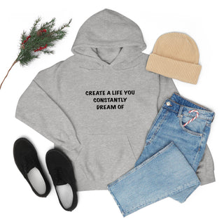 Create a Life Hoodie