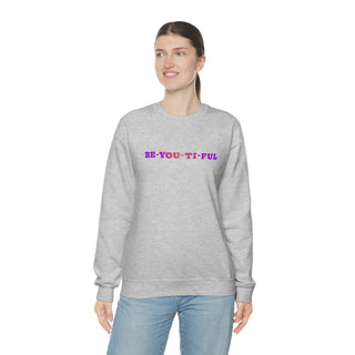 Be-You-Ti-Ful Crewneck