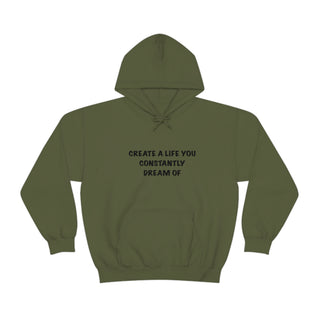 Create a Life Hoodie