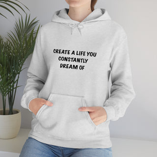 Create a Life Hoodie