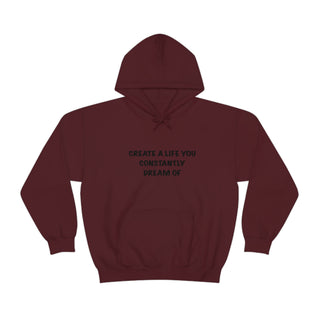 Create a Life Hoodie