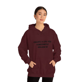 Create a Life Hoodie