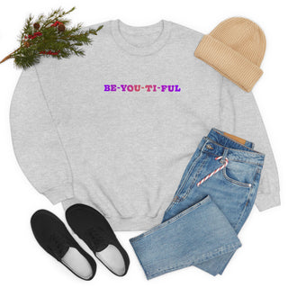 Be-You-Ti-Ful Crewneck