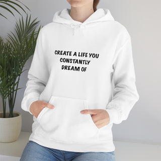 Create a Life Hoodie