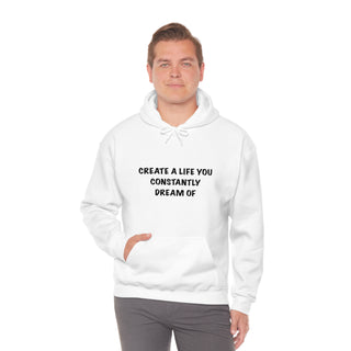 Create a Life Hoodie