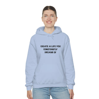 Create a Life Hoodie