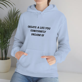 Create a Life Hoodie