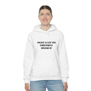 Create a Life Hoodie