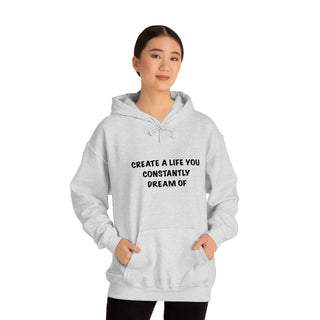 Create a Life Hoodie