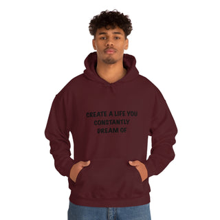 Create a Life Hoodie