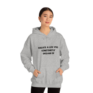 Create a Life Hoodie