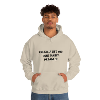 Create a Life Hoodie