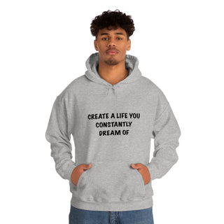 Create a Life Hoodie