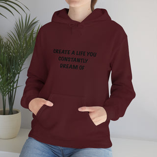 Create a Life Hoodie