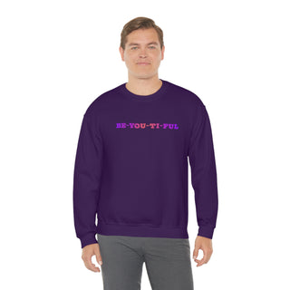 Be-You-Ti-Ful Crewneck