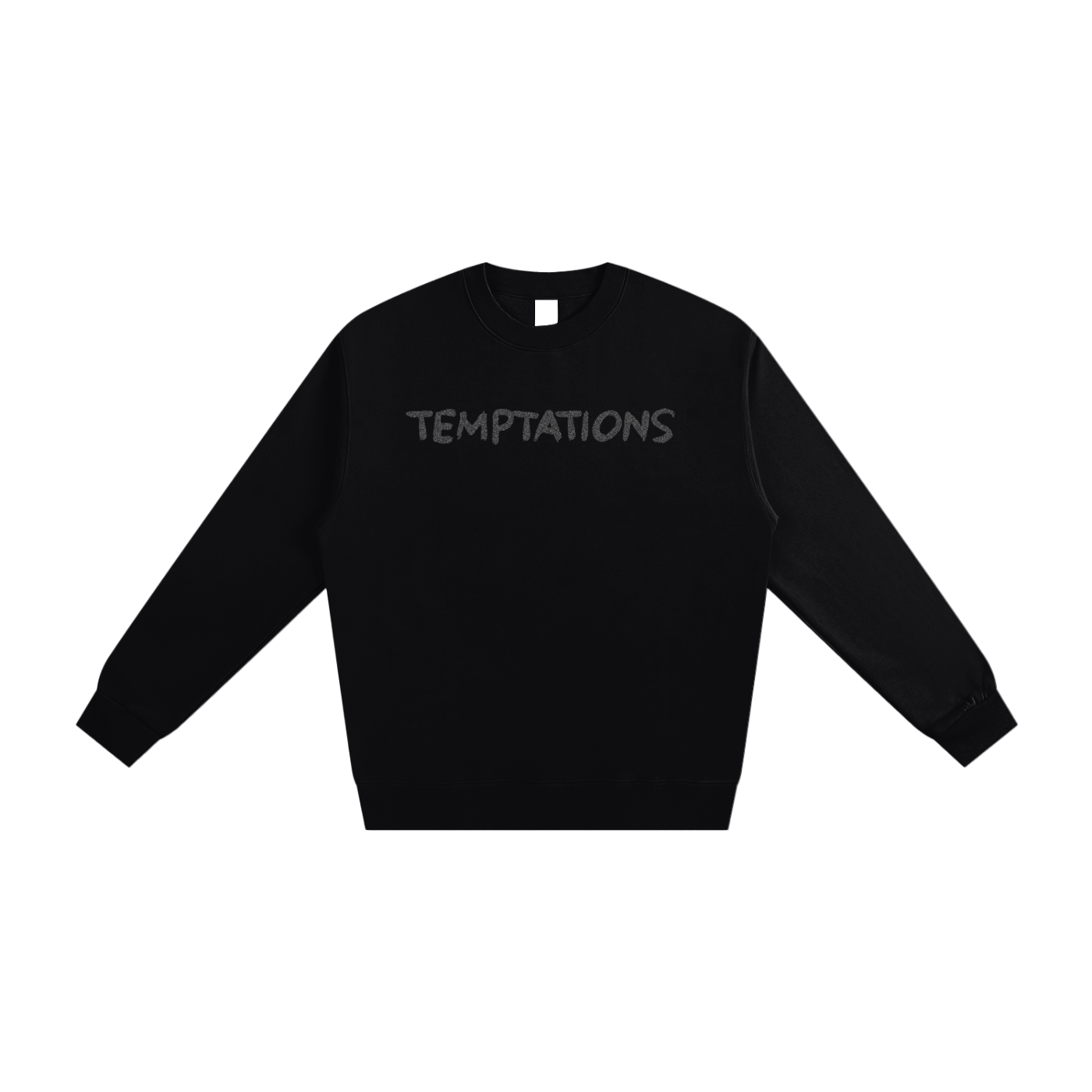 Temptations Heavyweight Sweatshirt