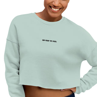 BE-YOU-TI-FUL Crop Sweatshirt